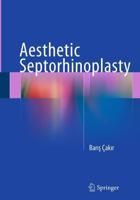 Aesthetic Septorhinoplasty