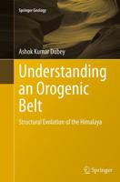 Understanding an Orogenic Belt : Structural Evolution of the Himalaya