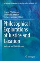 Philosophical Explorations of Justice and Taxation