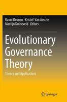 Evolutionary Governance Theory : Theory and Applications
