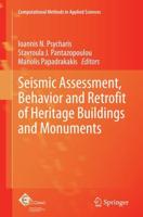 Seismic Assessment, Behavior and Retrofit of Heritage Buildings and Monuments