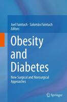 Obesity and Diabetes : New Surgical and Nonsurgical Approaches