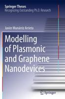 Modelling of Plasmonic and Graphene Nanodevices