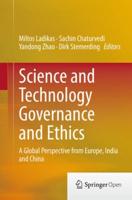 Science and Technology Governance and Ethics