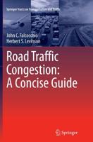 Road Traffic Congestion: A Concise Guide