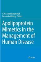 Apolipoprotein Mimetics in the Management of Human Disease