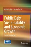 Public Debt, Sustainability and Economic Growth : Theory and Empirics
