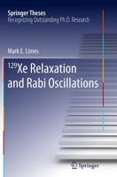 129 Xe Relaxation and Rabi Oscillations