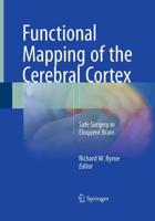 Functional Mapping of the Cerebral Cortex