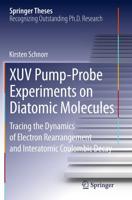 XUV Pump-Probe Experiments on Diatomic Molecules : Tracing the Dynamics of Electron Rearrangement and Interatomic Coulombic Decay