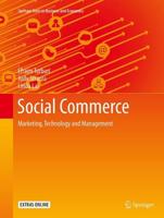 Social Commerce : Marketing, Technology and Management