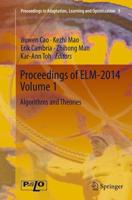 Proceedings of ELM-2014. Volume 1 Algorithms and Theories