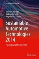 Sustainable Automotive Technologies 2014 : Proceedings of the 6th ICSAT