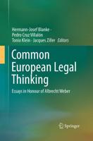 Common European Legal Thinking : Essays in Honour of Albrecht Weber