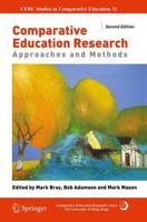 Comparative Education Research : Approaches and Methods
