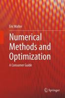 Numerical Methods and Optimization : A Consumer Guide