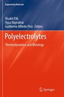 Polyelectrolytes : Thermodynamics and Rheology