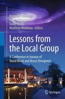 Lessons from the Local Group : A Conference in honour of David Block and Bruce Elmegreen