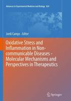 Oxidative Stress and Inflammation in Non-Communicable Diseases
