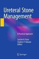 Ureteral Stone Management : A Practical Approach