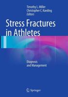 Stress Fractures in Athletes : Diagnosis and Management