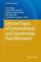Selected Topics of Computational and Experimental Fluid Mechanics. Environmental Science