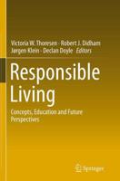 Responsible Living : Concepts, Education and Future Perspectives