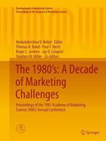 The 1980'S: A Decade of Marketing Challenges