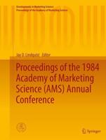 Proceedings of the 1984 Academy of Marketing Science (AMS) Annual Conference