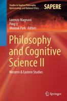 Philosophy and Cognitive Science II : Western & Eastern Studies