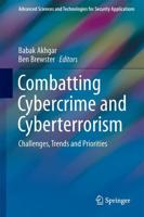 Combatting Cybercrime and Cyberterrorism : Challenges, Trends and Priorities