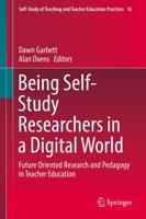 Being a Self-Study Researchers in a Digital World