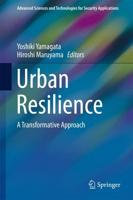 Urban Resilience : A Transformative Approach