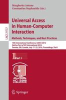 Universal Access in Human-Computer Interaction. Methods, Techniques, and Best Practices Information Systems and Applications, Incl. Internet/Web, and HCI