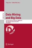 Data Mining and Big Data : First International Conference, DMBD 2016, Bali, Indonesia, June 25-30, 2016. Proceedings
