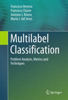 Multilabel Classification : Problem Analysis, Metrics and Techniques