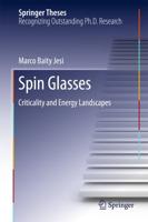 Spin Glasses : Criticality and Energy Landscapes