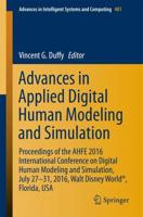 Advances in Applied Digital Human Modeling and Simulation : Proceedings of the AHFE 2016 International Conference on Digital Human Modeling and Simulation, July 27-31, 2016, Walt Disney World®, Florida, USA