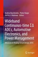 Wideband Continuous-Time S? ADCs, Automotive Electronics, and Power Management