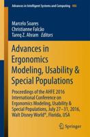 Advances in Ergonomics Modeling, Usability & Special Populations : Proceedings of the AHFE 2016 International Conference on Ergonomics Modeling, Usability & Special Populations, July 27-31, 2016, Walt Disney World®, Florida, USA
