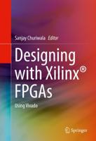 Designing With Xilinx¬ FPGAs