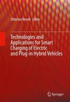 Technologies and Applications for Smart Charging of Electric and Plug-in Hybrid Vehicles