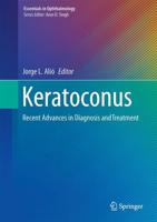 Keratoconus : Recent Advances in Diagnosis and Treatment