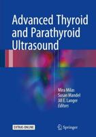 Advanced Thyroid and Parathyroid Ultrasound