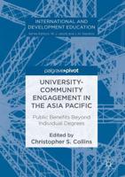 University-Community Engagement in the Asia Pacific : Public Benefits Beyond Individual Degrees