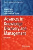 Advances in Knowledge Discovery and Management. Volume 6