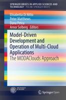 Model-Driven Development and Operation of Multi-Cloud Applications : The MODAClouds Approach