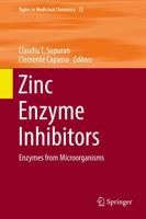 Zinc Enzyme Inhibitors : Enzymes from Microorganisms