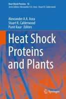Heat Shock Proteins and Plants