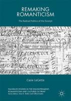Remaking Romanticism : The Radical Politics of the Excerpt